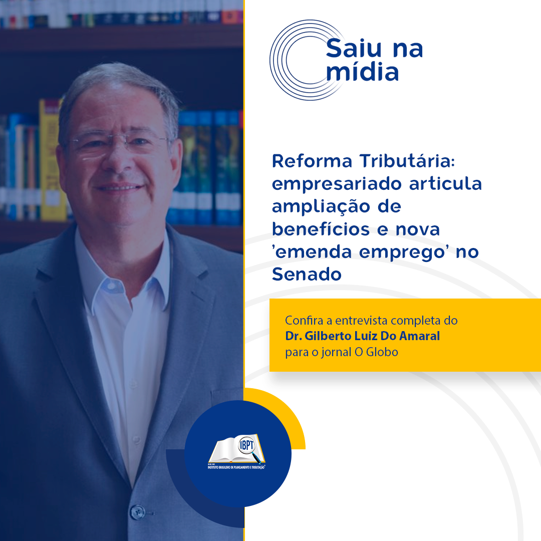 Reforma Tributária: empresariado articula ampliação de benefícios e nova ‘emenda emprego’ no Senado