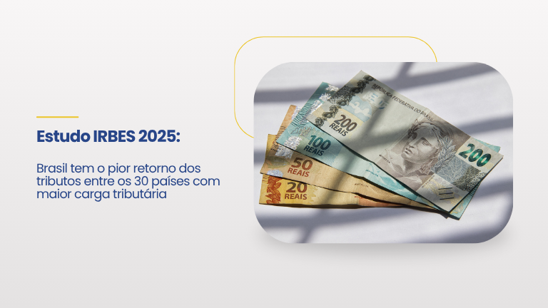 Estudo IRBES – 14ª Edição | IDH e Carga Tributária/PIB – Dados de 2023 (Maio/2025)