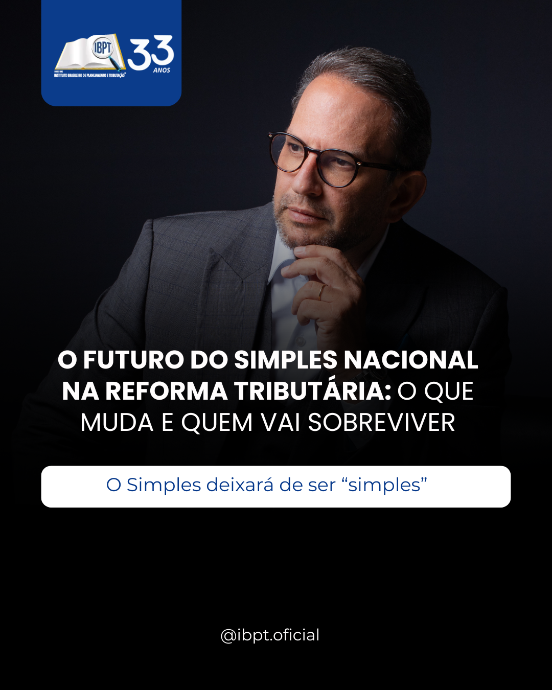 O futuro do Simples Nacional na Reforma Tributária: o que muda e quem vai sobreviver