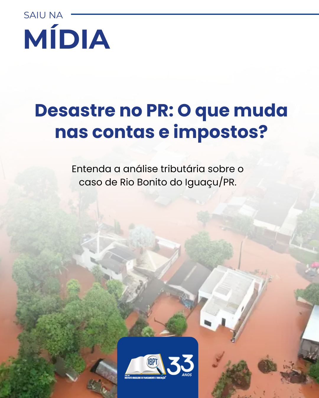 Estado de Calamidade em Rio Bonito do Iguaçu: Entenda os Impactos Tributários e Direitos dos Atingidos