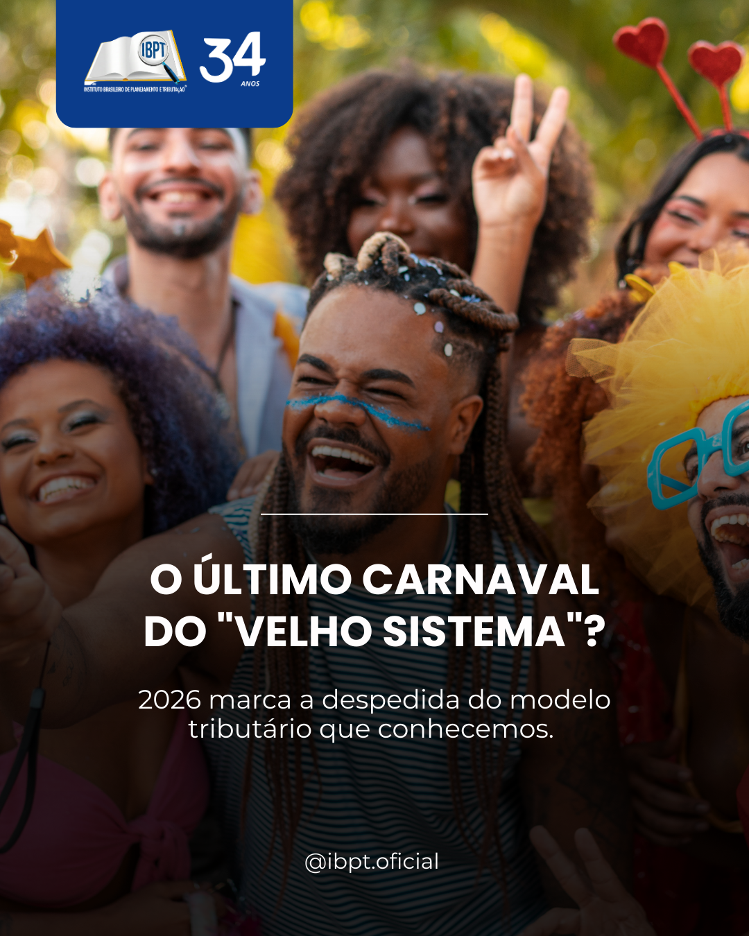 Carnaval de 2026 e a Reforma Tributária: O início da transição definitiva